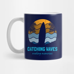 Catching waves making memories Mug